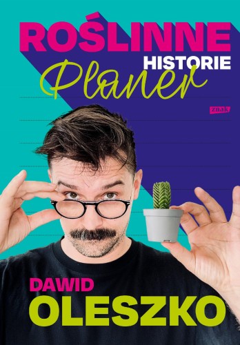 Roślinne historie - planer, Dawid Oleszko