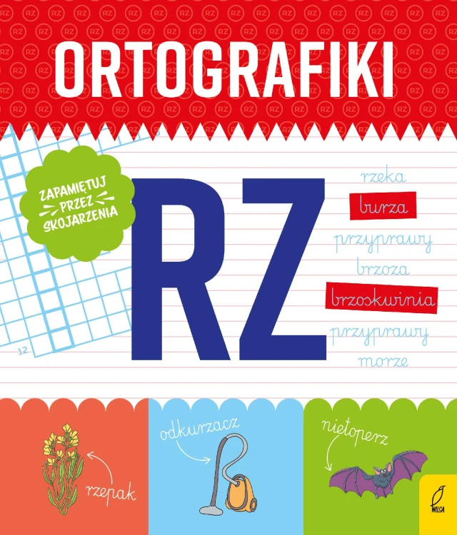 Ćwiczenia z RZ. Ortografiki, Małgorzata Korbiel