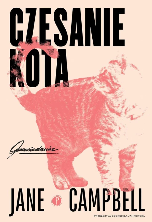 Czesanie kota, Jane Campbell