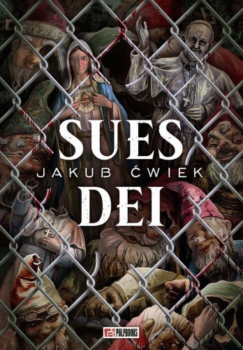 Sues Dei, Jakub Ćwiek