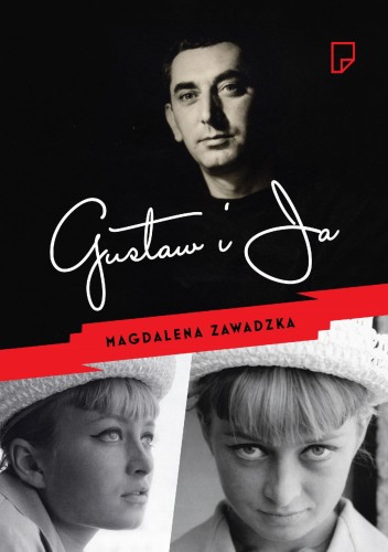 Gustaw i Ja wyd. 2, Magdalena Zawadzka