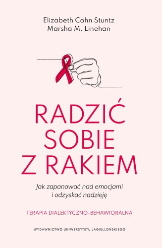Radzić sobie z rakiem. Jak zapanować nad...