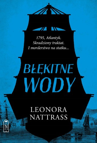 Błękitne wody. Czarna Kropla. Tom 2