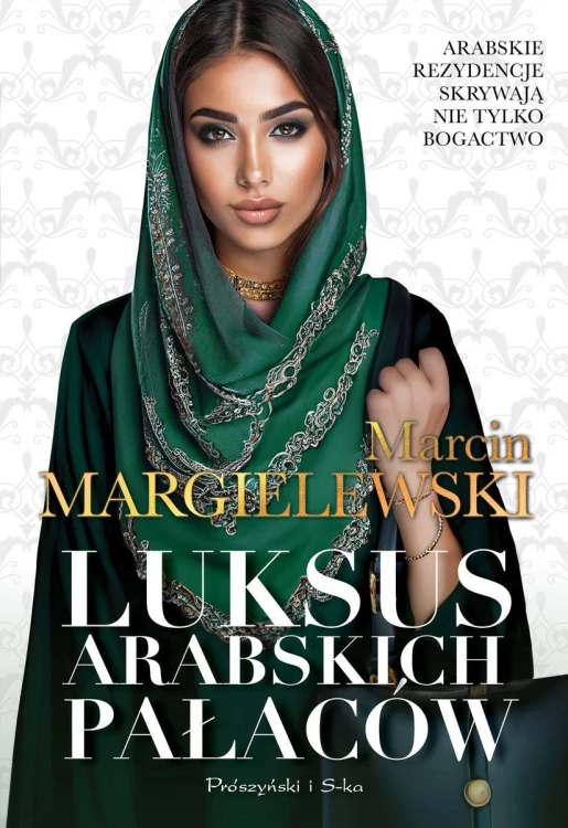 Luksus arabskich pałaców. Tom 1 wyd. kieszonkowe
