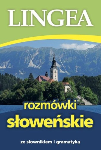 Rozmówki słoweńskie ze słownikiem i gramatyką...