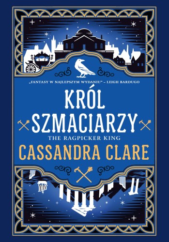 Król Szmaciarzy, Cassandra Clare