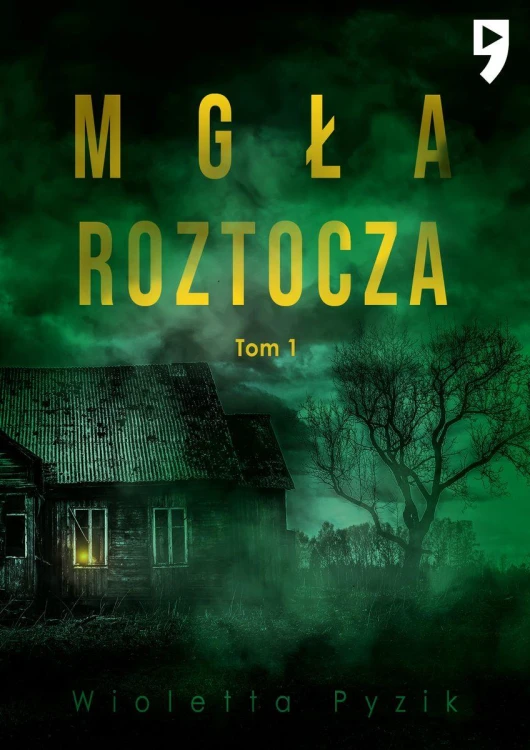 Mgła Roztocza. Tom 1 wyd. specjalne