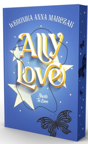 Ally Love Starts to Love. Tom 2 (ilustrowane...