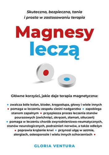 Magnesy leczą. Skuteczna, bezpieczna, tania i...