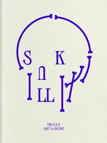 Skulls: Art In Bone