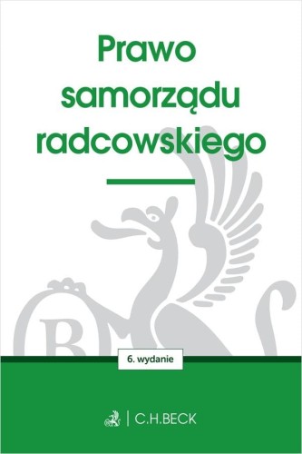 Prawo samorządu radcowskiego wyd. 6
