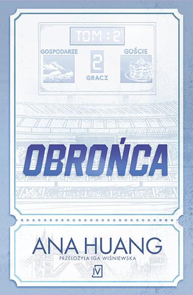Obrońca, Ana Huang