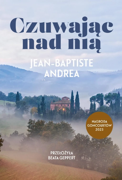 Czuwając nad nią, Jean-Baptiste Andrea