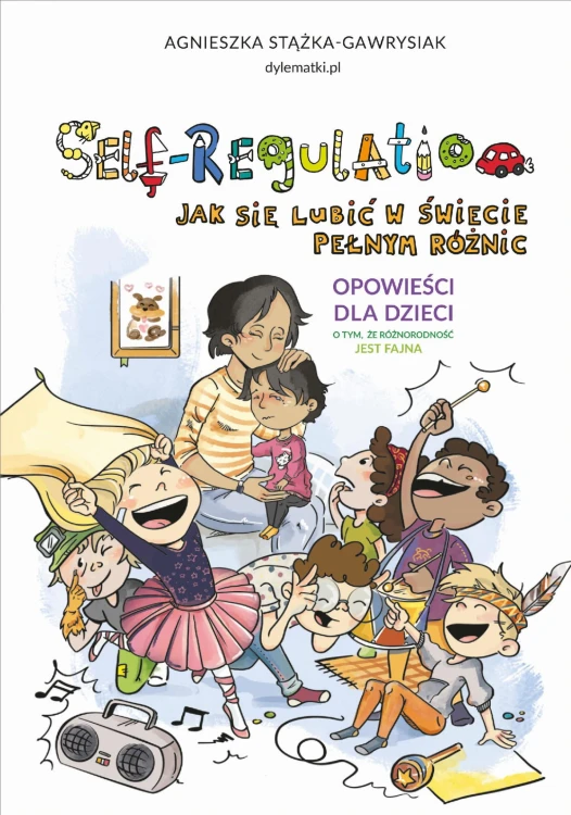 Self-Regulation. Jak się lubić w świecie...