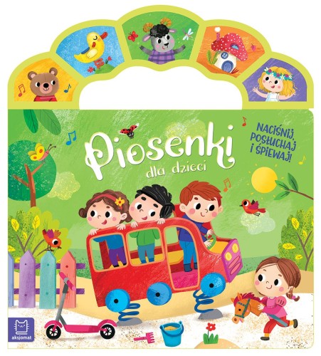 Piosenki dla dzieci. Naciśnij, posłuchaj i...