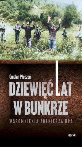 Dziewięć lat w bunkrze wyd. 2, Omelan Płeczeń