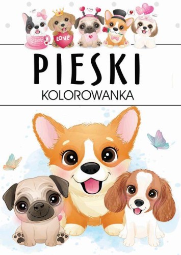 Pieski. Kolorowanka, Opracowanie zbiorowe
