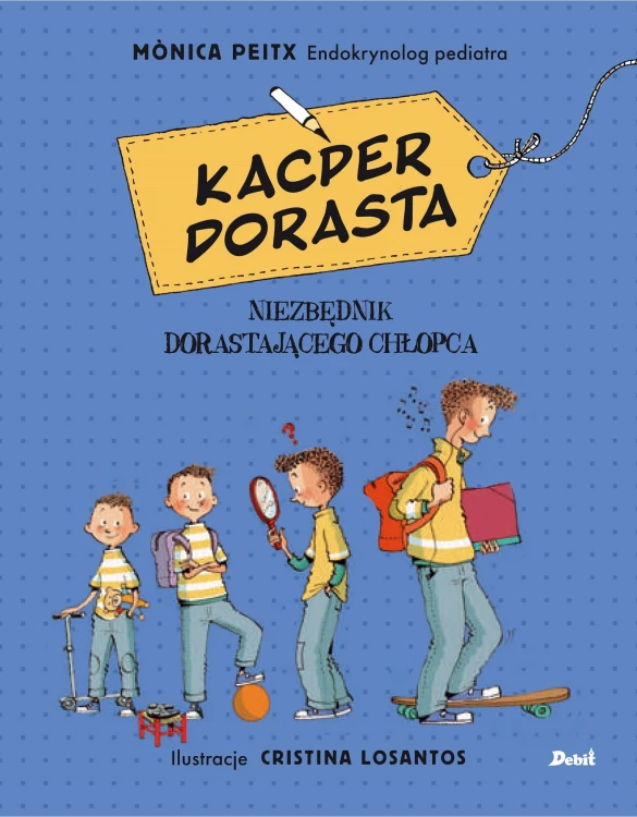 Kacper dorasta niezbędnik dorastającego chłopca