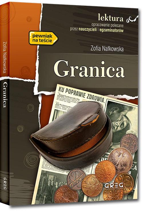 Granica. Lektura z opracowaniem, Zofia Nałkowska