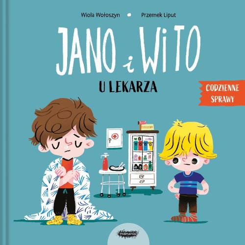 Jano i Wito u lekarza, Wiola Wołoszyn