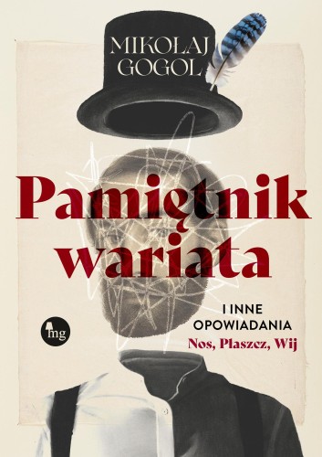 Pamiętnik wariata i inne opowiadania (Nos,...