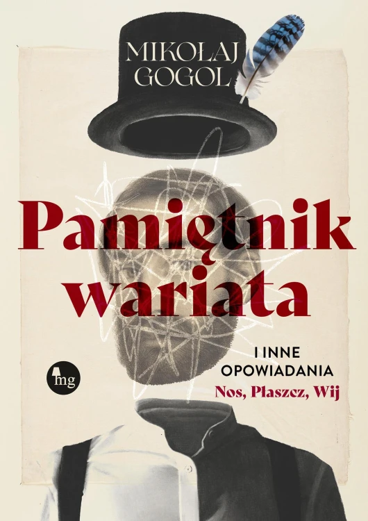 Pamiętnik wariata i inne opowiadania (Nos,...