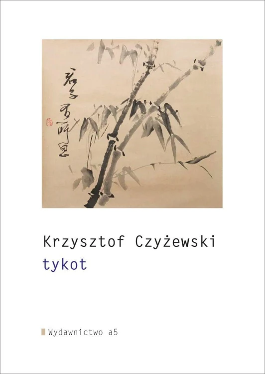 tykot, Krzysztof Czyżewski