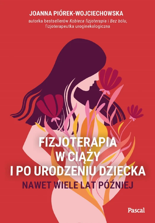 Fizjoterapia w ciąży i po urodzeniu dziecka....