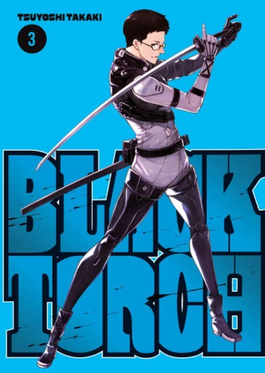Black Torch. Tom 3, Tsuyoshi Takaki