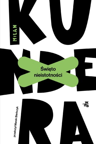 Święto nieistotności wyd. 2026, Milan Kundera