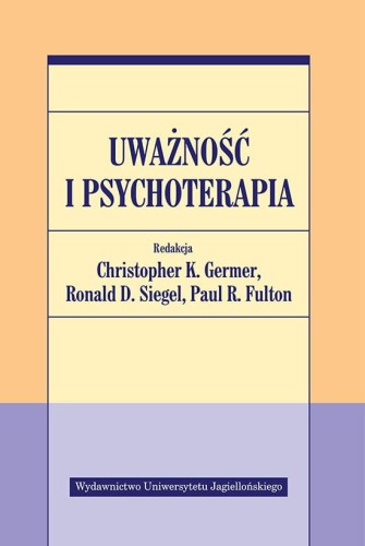 Uważność i psychoterapia, Opracowanie zbiorowe