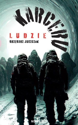 Ludzie Karceru, Grzegorz Juszczak