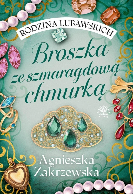 Broszka ze szmaragdową chmurką. Rodzina...