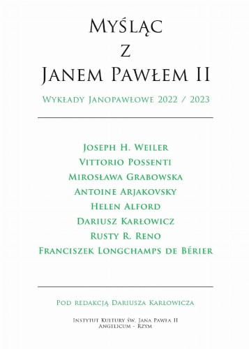 Myśląc z Janem Pawłem II. Wykłady Janopawłowe...