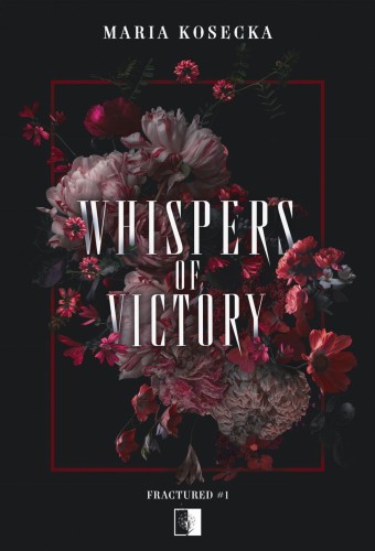 Whispers of Victory, Maria Kosecka