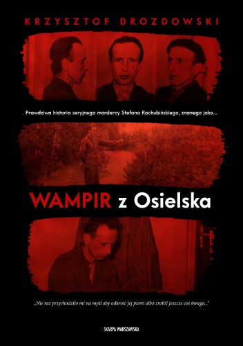 Wampir z Osielska, Krzysztof Drozdowski