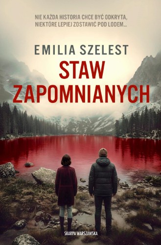 Staw Zapomnianych, Emilia Szelest