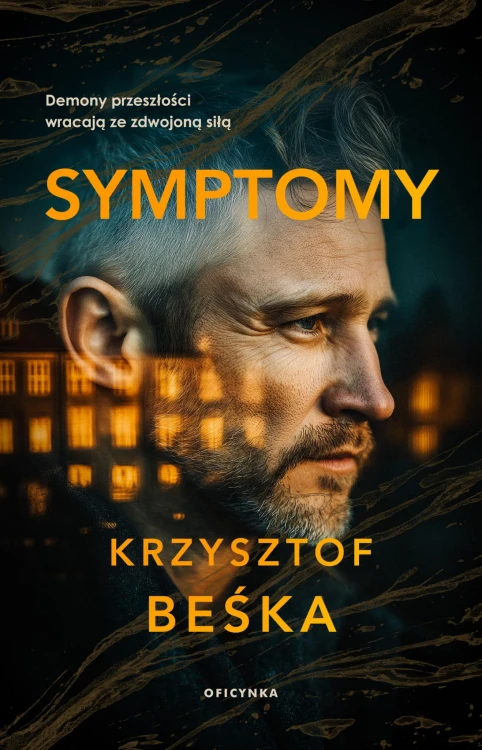 Symptomy, Beśka Krzysztof