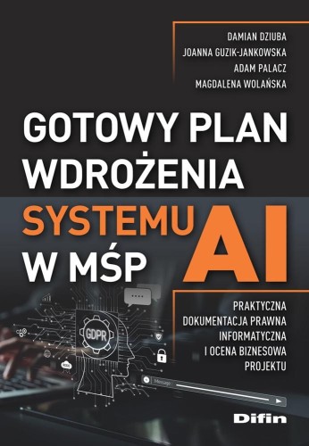 Gotowy plan wdrożenia systemu AI w MŚP....
