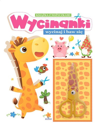Wycinanki. Wycinaj i baw się, Ewelina Chmielińska
