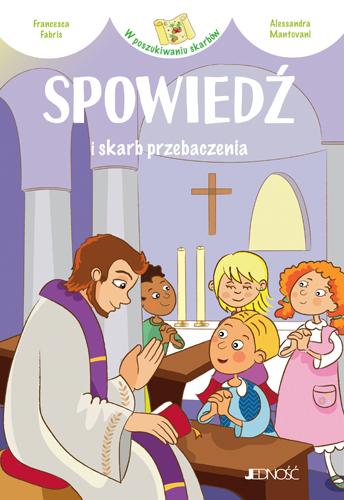 Spowiedź i skarb przebaczenia w poszukiwaniu...