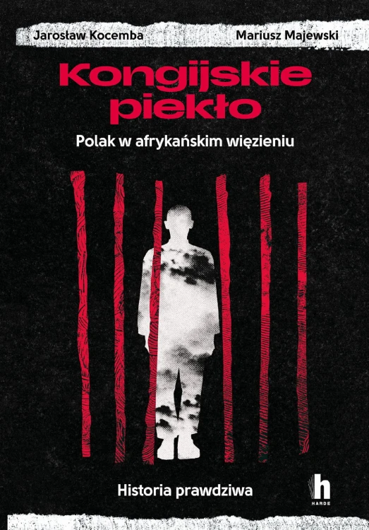 Kongijskie piekło. Polak w afrykańskim...