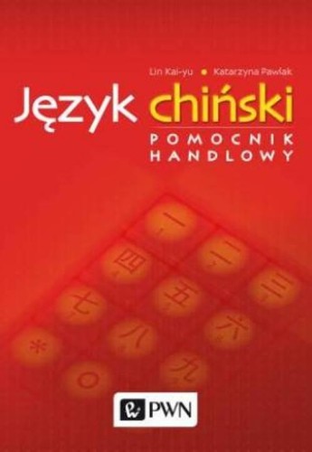 Język chiński pomocnik handlowy + CD, Lin Kai-Yu