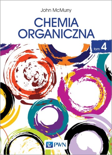 Chemia organiczna Tom 4, John Mcmurry