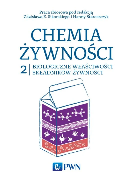 Chemia żywności Tom 2, Opracowanie Zbiorowe