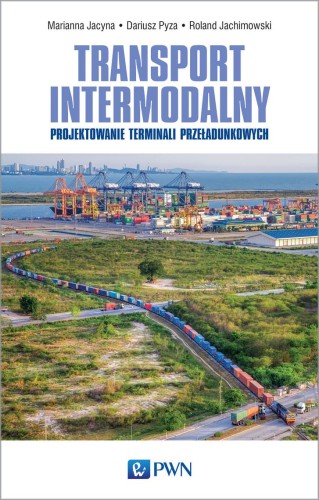 Transport intermodalny projektowanie terminali...