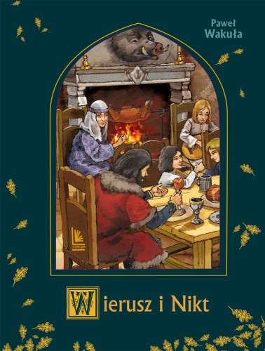 Wierusz i Nikt. A to historia!, Paweł Wakuła