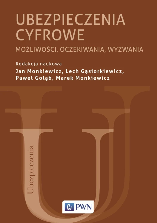 Ubezpieczenia cyfrowe. Możliwości,...