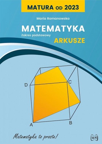Matura od 2023 Matematyka Arkusze dla zakresu...