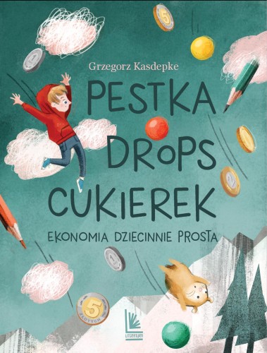 Pestka drops cukierek. Ekonomia dziecinnie...